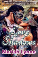 Love in the Shadows