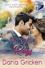 Riches to Rags
