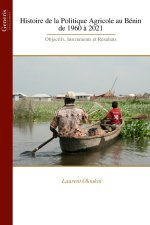 Histoire de la Politique Agricole au Bénin de 1960 à 2021