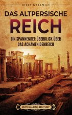 Das Altpersische Reich