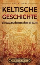 Keltische Geschichte