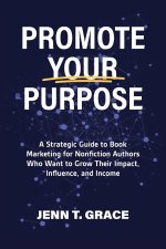 Promote Your Purpose