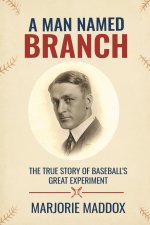A Man Named Branch