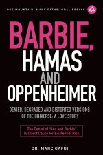Barbie, Hamas and Oppenheimer