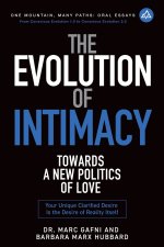 The Evolution of Intimacy