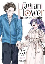 The Fragrant Flower Blooms with Dignity 15