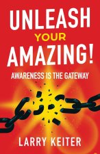 Unleash Your Amazing!