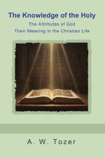 The Knowledge of the Holy