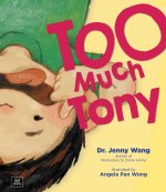 Too Much Tony