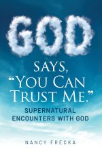 God Says, You Can Trust Me
