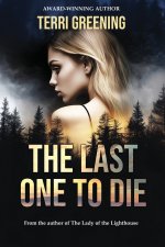 The Last One to Die