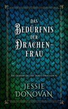 Das Bedürfnis der Drachenfrau