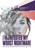 I Manifested My Worst Nightmare