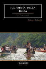 I GUARDIANI DELLA TERRA