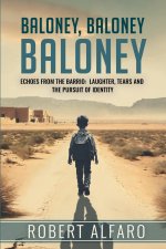 Baloney, Baloney, Baloney!