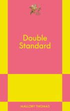 Double Standard