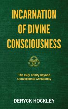 Incarnation of Divine Consciousness
