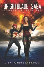BRIGHTBLADE SAGA