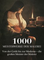1000 Meisterwerke der Malerei
