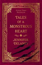 Tales of a Monstrous Heart