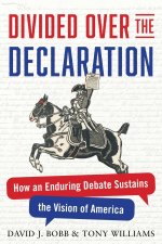 Divided Over the Declaration