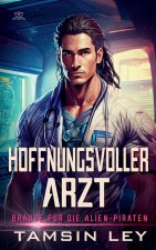 Hoffnungsvoller Arzt