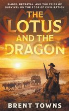 The Lotus and the Dragon