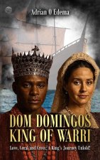 DOM DOMINGOS KING OF WARRI