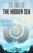The Path of the Hidden Sea