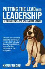 PUTTING THE LEAD INTO LEADERSHIP