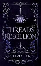 Threads of Rebellion