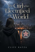 The Girl Who Electrified the World