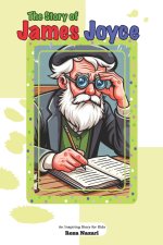The Story of James Joyce