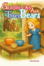 Goldilocks and the Three Bears