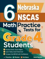 6 Nebraska NSCAS Growth Grade 4 Math Practice Tests