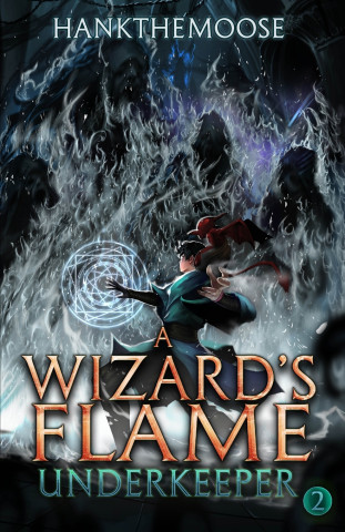 A Wizard's Flame