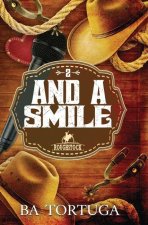 And a Smile