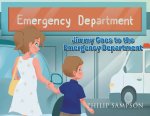 Jimmy Goes to the Emergency Department