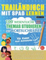 THAILÄNDISCH MIT SPAß LERNEN - FÜR KINDER