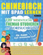 CHINESISCH MIT SPAß LERNEN - FÜR KINDER