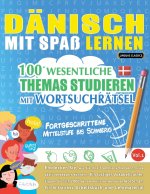 DÄNISCH MIT SPAß LERNEN - FORTGESCHRITTENE
