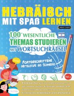 HEBRÄISCH MIT SPAß LERNEN - FORTGESCHRITTENE