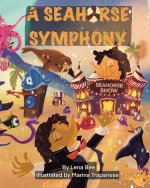 A Seahorse Symphony
