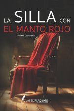La Silla con el Manto Rojo