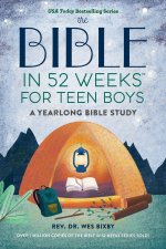 Bible in 52 Weeks for Teen Boys