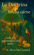 La doctrina hecha carne
