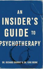 An Insider's Guide to Psychotherapy