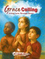 Grace Calling