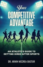Your Competitive Advantage
