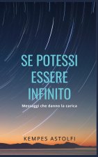 Se Potessi Essere Infinito